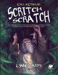 Call of Cthulhu: Scritch Scratch