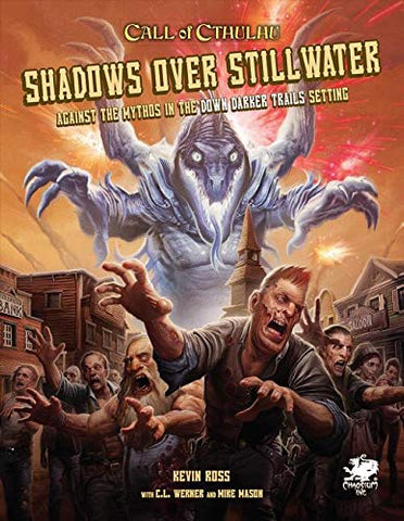 Call of Cthulhu: Shadows over Stillwater