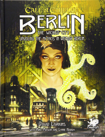 Call of Cthulhu: Berlin The Wicked City