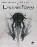 Call of Cthulhu: S. Petersen's Field Guide to Lovecraftian Horrors