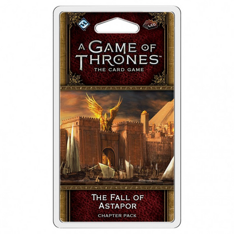 A Game of Thrones LCG: The Fall of Astapor Chapter Pack