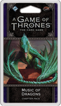 A Game of Thrones LCG: Music of Dragons