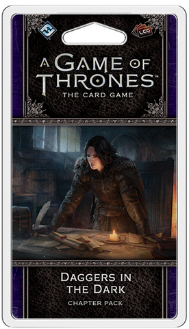 A Game of Thrones LCG: Daggers in the Dark Chapter Pack